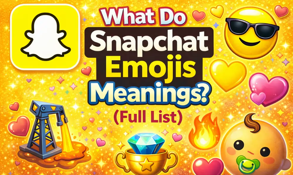 Snapchat Emojis Meanings