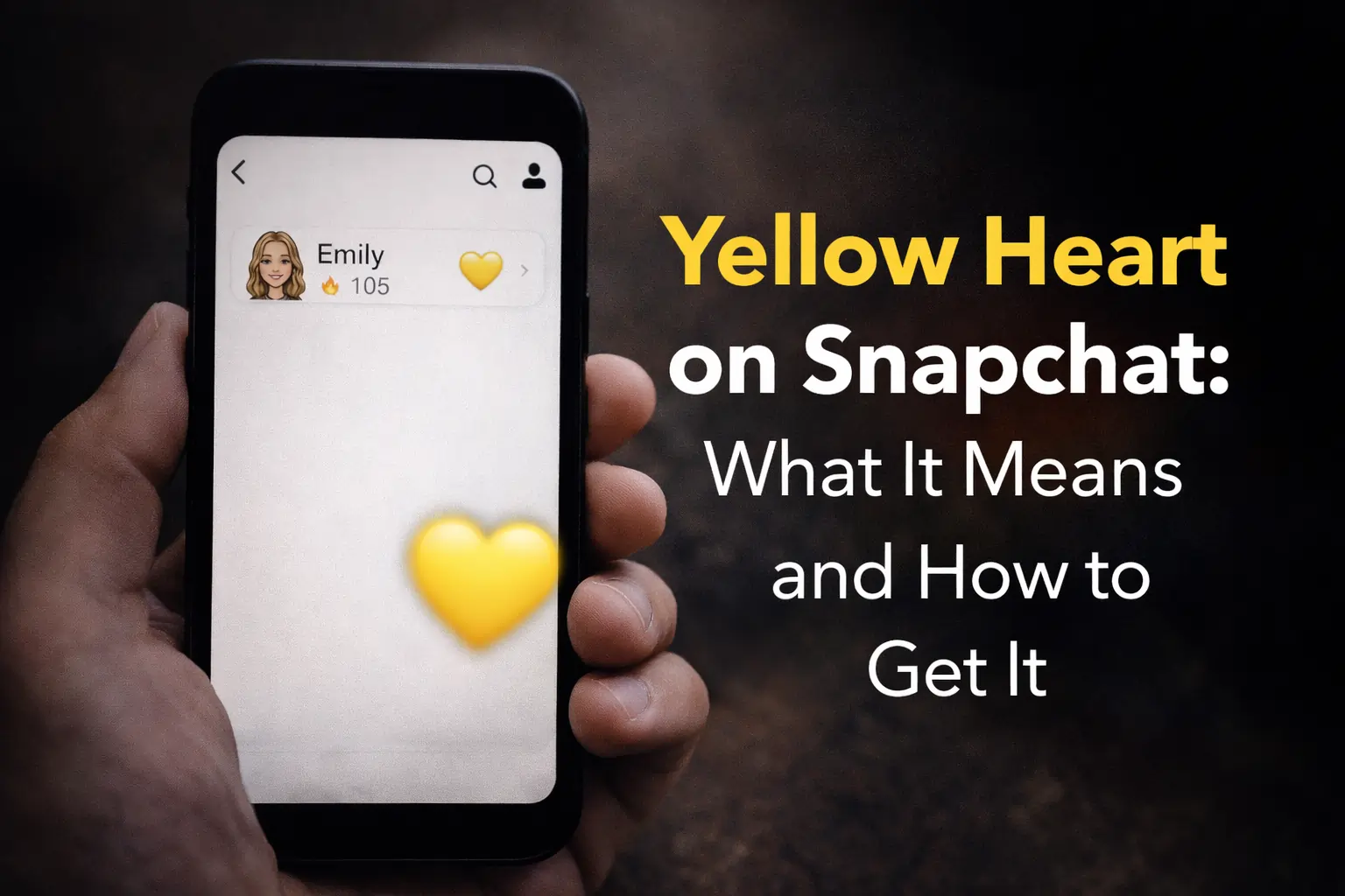 Yellow Heart on Snapchat What It Means and How to Get It